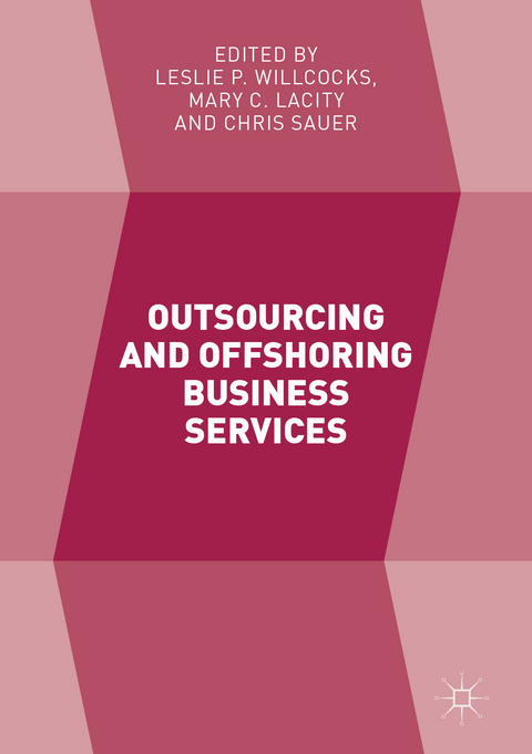 Outsourcing and Offshoring Business Services - 