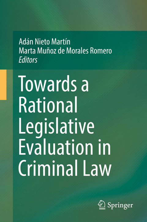 Towards a Rational Legislative Evaluation in Criminal Law - 