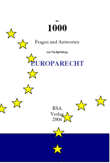 1000 Fragen und Antworten zum Europarecht - Antonius Opilio