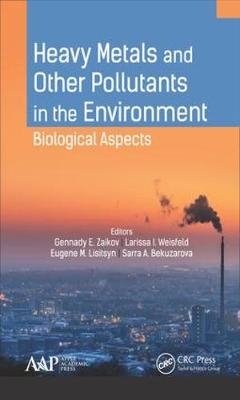 Heavy Metals and Other Pollutants in the Environment - 