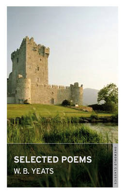 Selected Poems - W. B. Yeats