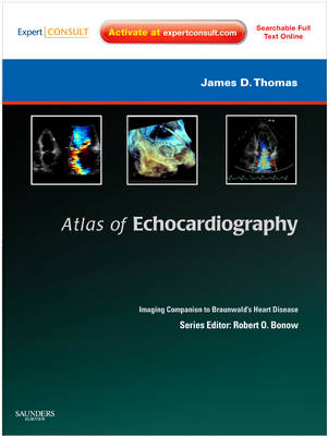 Atlas of Echocardiography - James D. Thomas