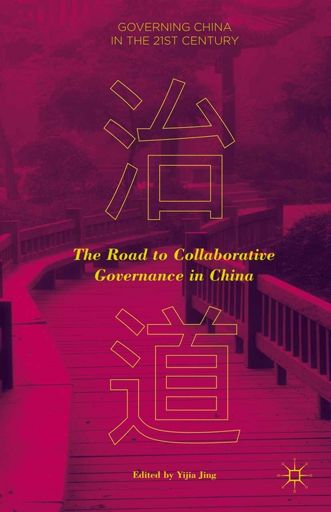 The Road to Collaborative Governance in China - 