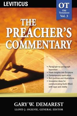 Preacher's Commentary - Vol. 03: Leviticus -  Gary W. Demarest