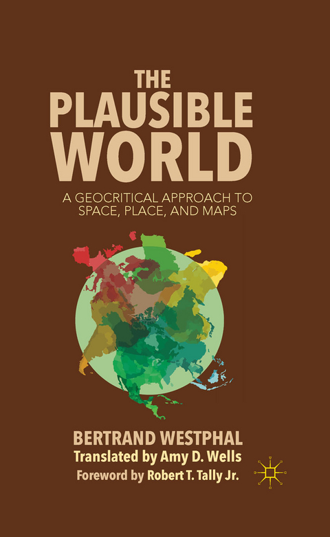 The Plausible World - B. Westphal