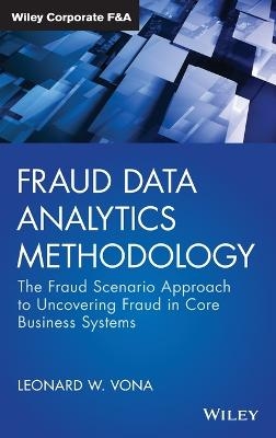 Fraud Data Analytics Methodology - Leonard W. Vona