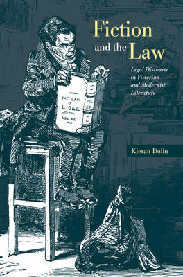 Fiction and the Law - Kieran Dolin