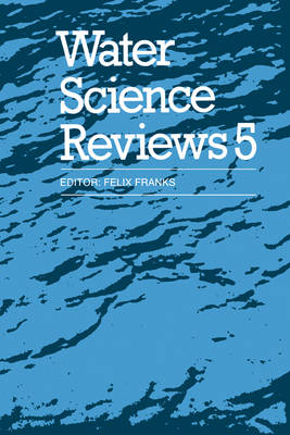 Water Science Reviews 5: Volume 5 - 