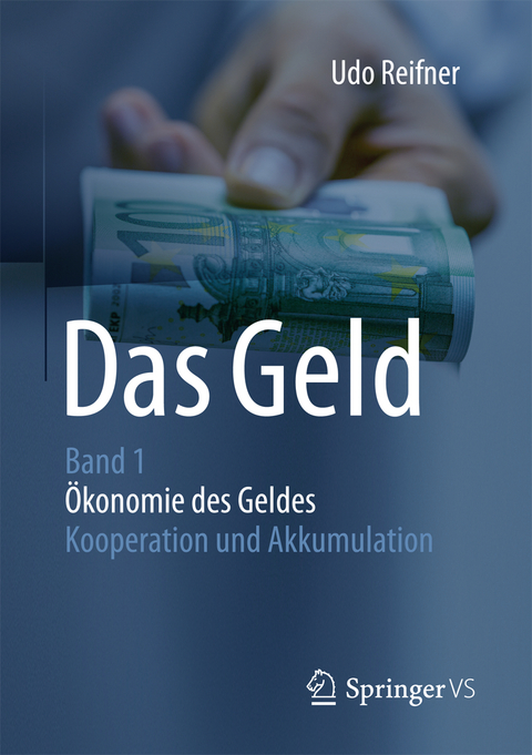 Das Geld - Udo Reifner