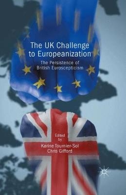 The UK Challenge to Europeanization - 