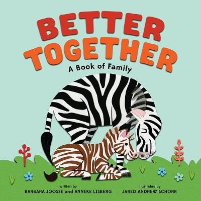 Better Together -  Anneke Lisberg,  Barbara Joosse