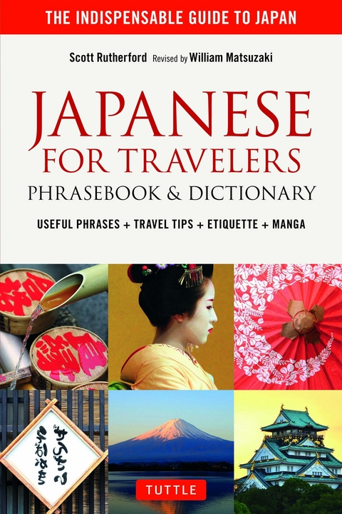 Japanese for Travelers Phrasebook & Dictionary -  Scott Rutherford