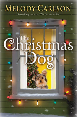 The Christmas Dog - Melody Carlson