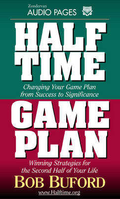 Halftime and Game Plan - Bob Buford