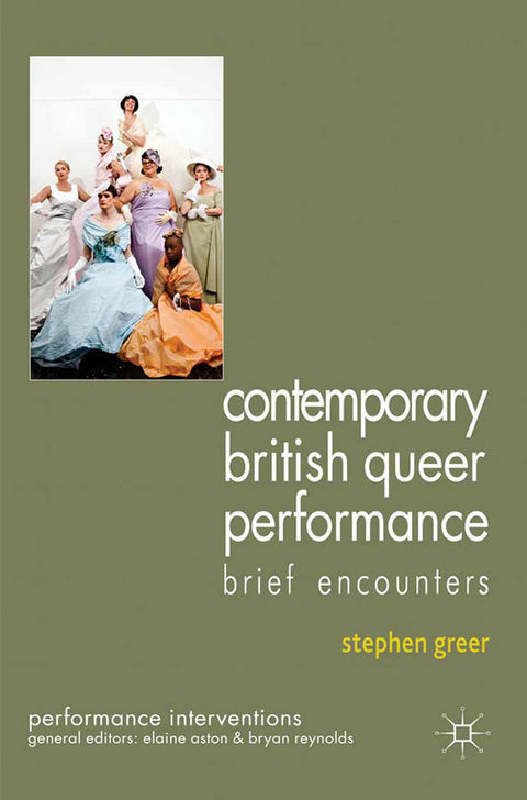 Contemporary British Queer Performance - S. Greer