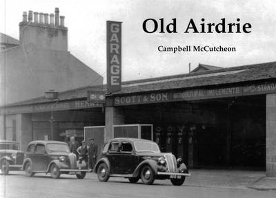 Old Airdrie - Campbell McCutcheon