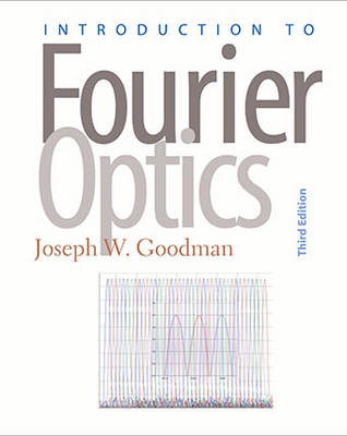 Introduction to Fourier Optics - Joseph W. Goodman