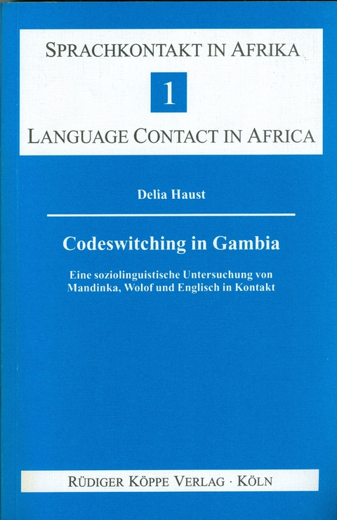 Codeswitching in Gambia - Delia Haust