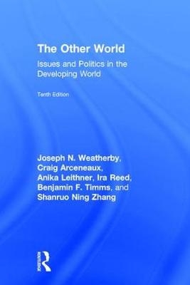 The Other World -  Craig Arceneaux,  Anika Leithner,  Ira Reed,  Benjamin F. Timms,  Joseph N. Weatherby,  Shanruo Zhang