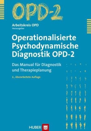 Operationalisierte Psychodynamische Diagnostik OPD-2 - 