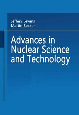 Advances in Nuclear Science and Technology - 