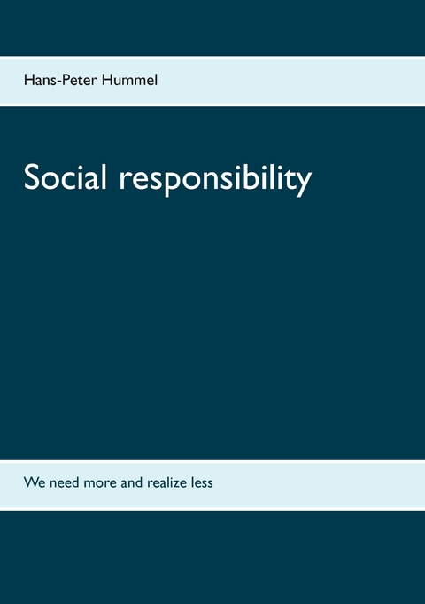 Social responsibility - Hans-Peter Hummel
