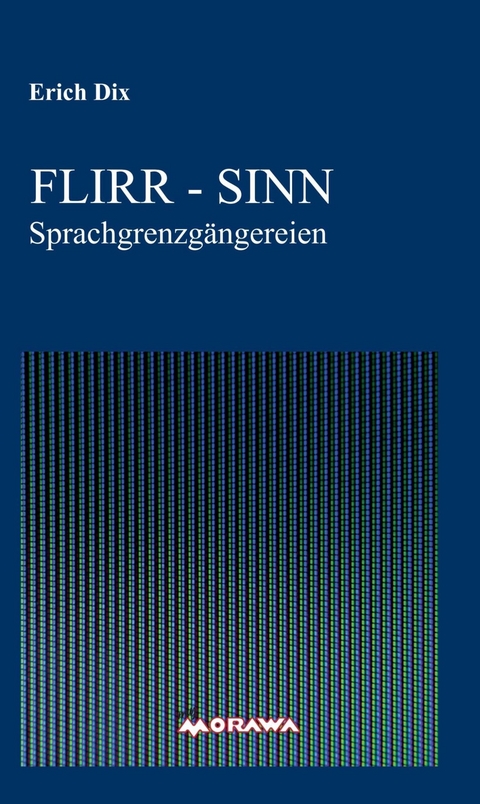 FLIRR - SINN -  Erich Dix