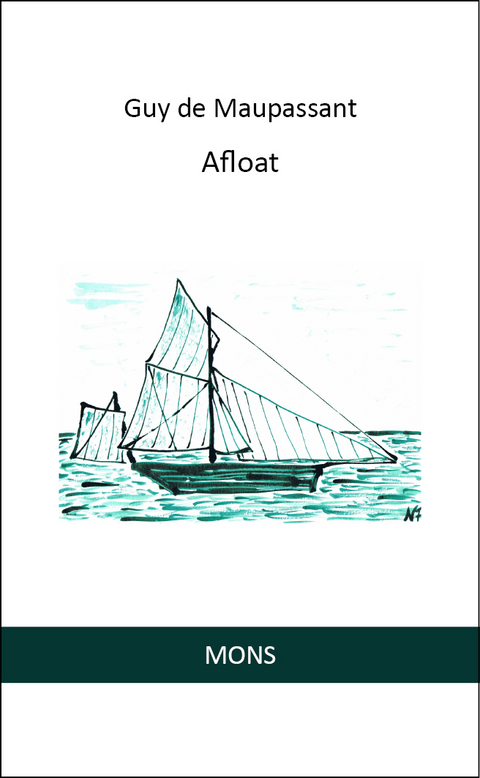 Afloat - Guy de Maupassant