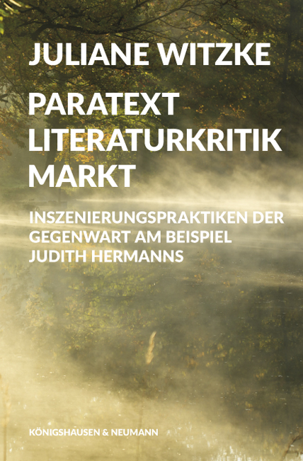 Paratext – Literaturkritik – Markt - Juliane Witzke