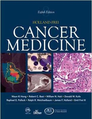 Holland-Frei Cancer Medicine - Raphael E. Pollock