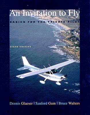 An Invitation to Fly - Dennis Glaeser,  etc.