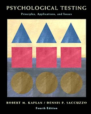 Psychological Testing - Robert M. Kaplan, Dennis P. Saccuzzo