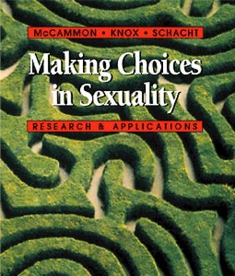 Making Choices in Sexuality -  MCCAMMON,  Knox,  Schacht