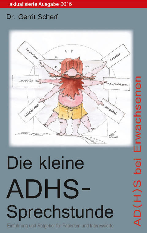 Die kleine ADHS Sprechstunde - Gerrit Scherf