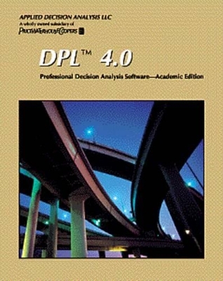 DPL 4.0 - Inc. Applied Decision Analysis