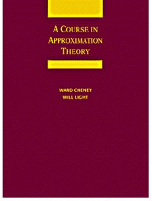 A Course in Approximation Theory - E. W. Cheney