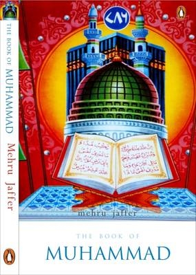 The Book Of Muhammad - Mehru Jaffer