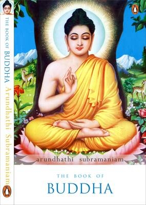 The Book of Buddha - Arundhathi Subramaniam