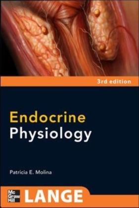 Endocrine Physiology, Third Edition - Patricia Molina