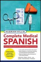 McGraw-Hill's Complete Medical Spanish, Second Edition - Joanna Rios, Jose Fernandez Torres