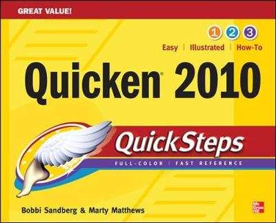 Quicken 2010 QuickSteps - Bobbi Sandberg, Marty Matthews