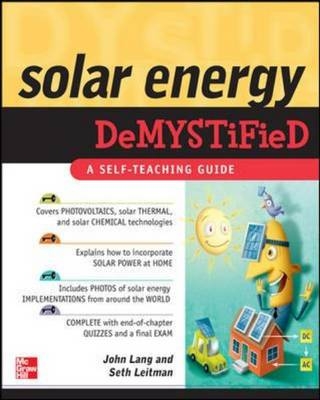 Solar Energy DeMYSTiFied - John Lang, Seth Leitman