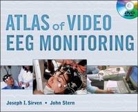 Atlas of Video-EEG Monitoring - Joseph Sirven, John Stern