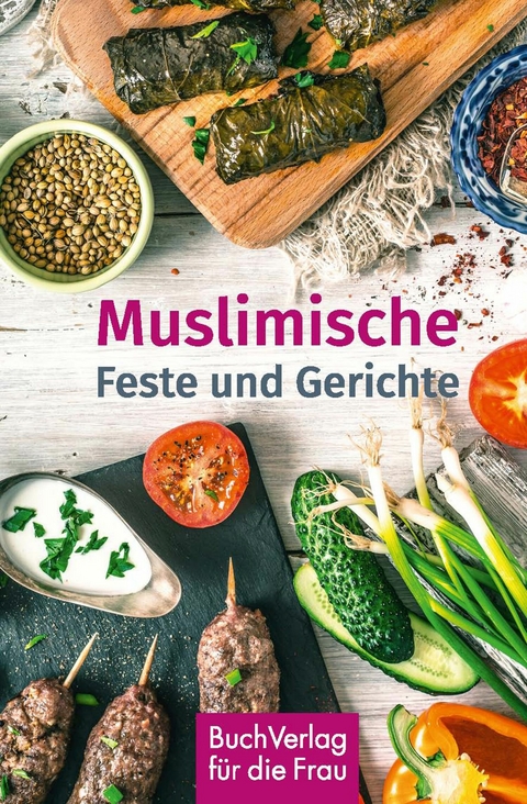 Muslimische Feste und Gerichte - Fayçal Hamouda