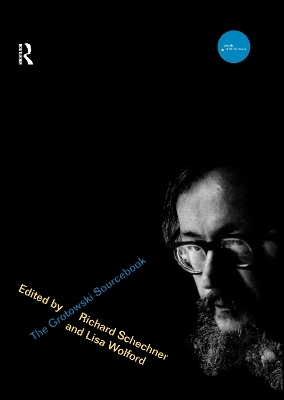 The Grotowski Sourcebook - 