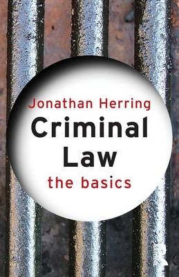 Criminal Law: The Basics - Jonathan Herring