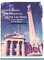 Legal Ethics for Paralegals and the Law Office - Gina DeCiani, Laura Morrison