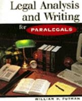 Legal Analysis and Writing for Paralegals - William H. Putman