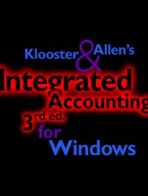 Integrated Accounting for Windows - Dale H. Klooster, Warren Allen