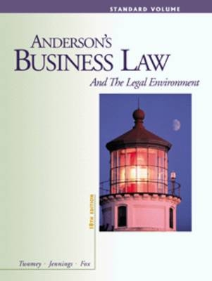 Anderson's Business Law and the Legal Environment - David P. Twomey, Marianne Jennings, Ronald A. Anderson, Ivan Fox